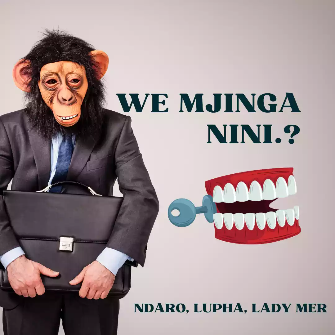 Ndaro ft Lupha x Lady Mar - We Mjinga Nini Mp3 Download